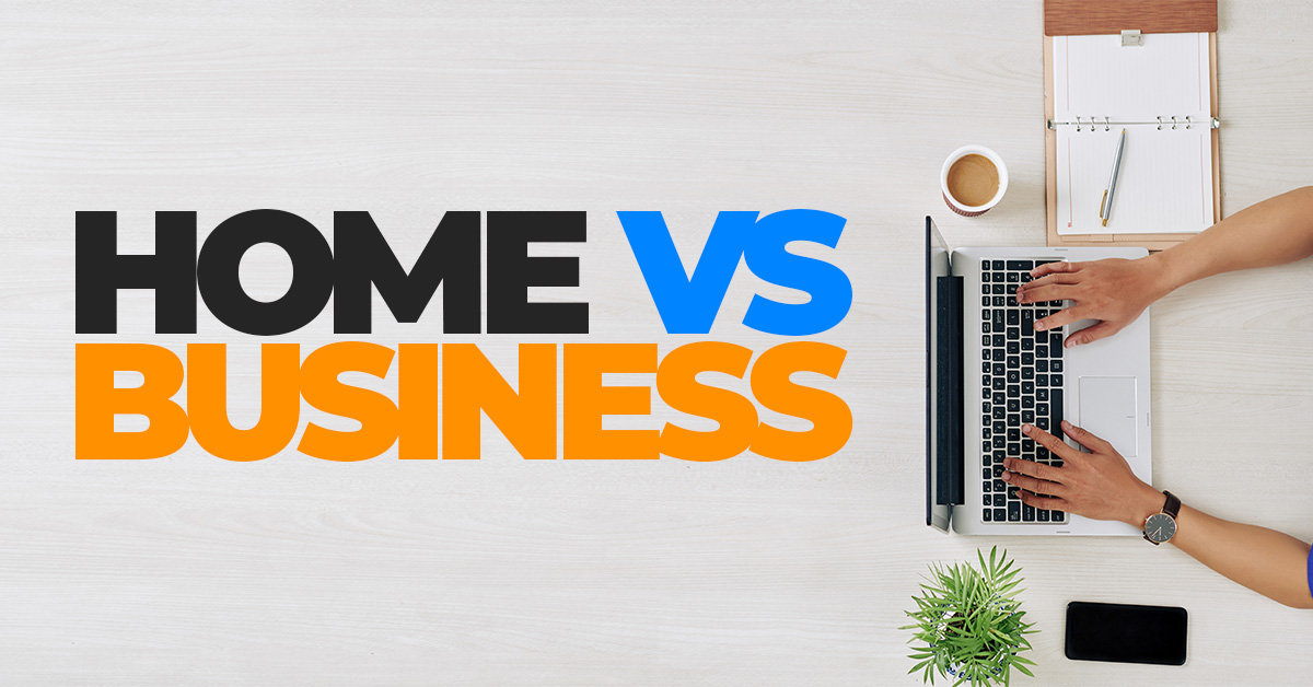 Business- Home VS Business Insurance