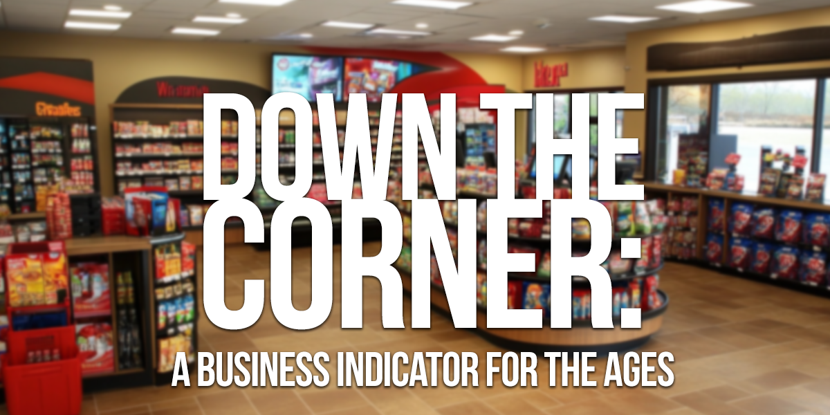 BUSINESS-Down on the Corner_ A Business Indicator for the Ages