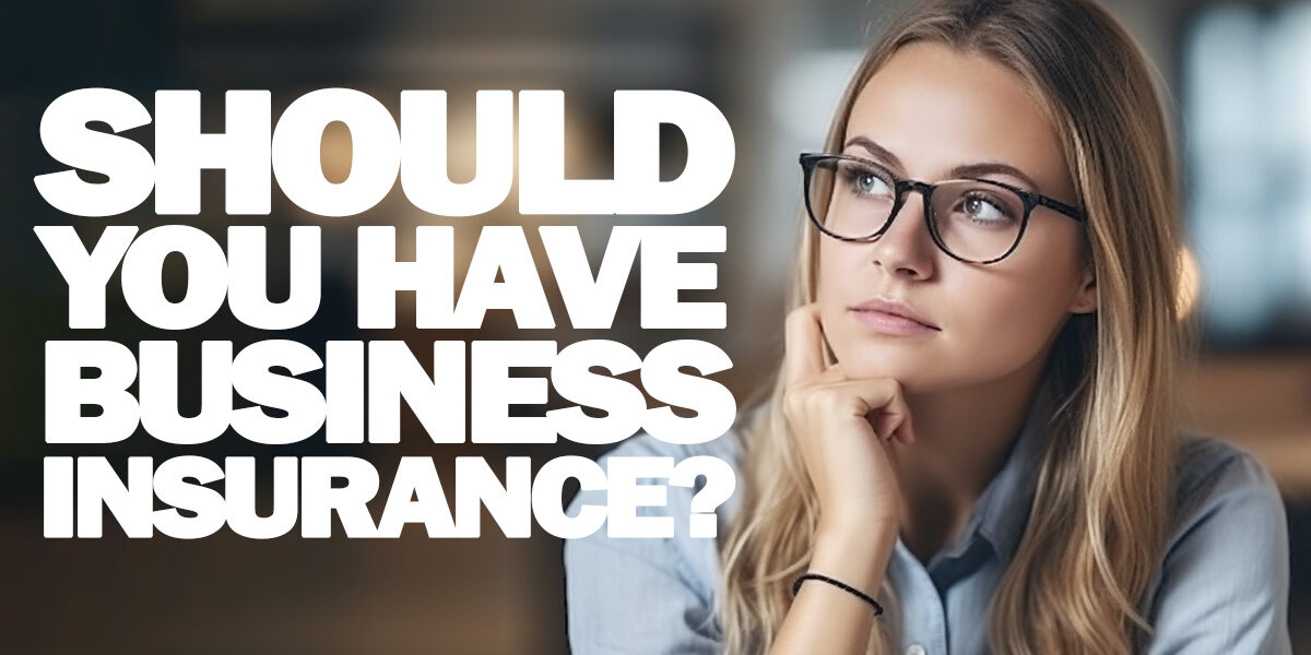 BUSINESS- Should You Have Business Insurance If You Don't Own the Real Estate_